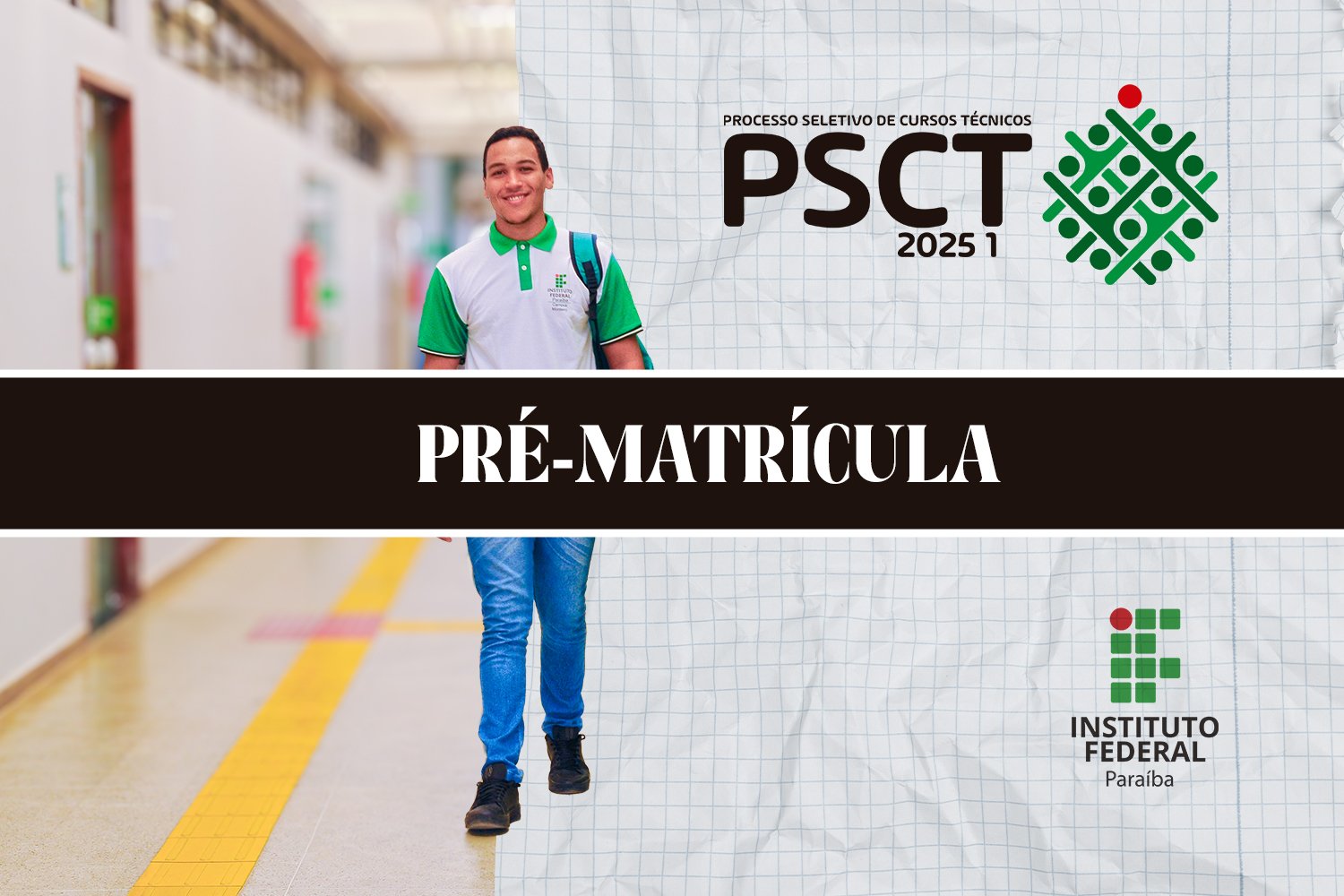 Leia mais sobre o artigo Instituto Federal da Paraíba publica 1ª chamada para pré-matrícula dos candidatos classificados no PSCT 2025