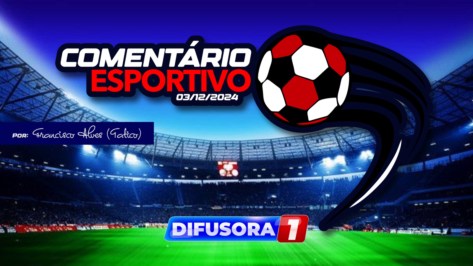 Leia mais sobre o artigo Esporte em Foco: Tatico da Difusora Comenta sobre Campeonato Paraibano e o Desfecho do Brasileirão!