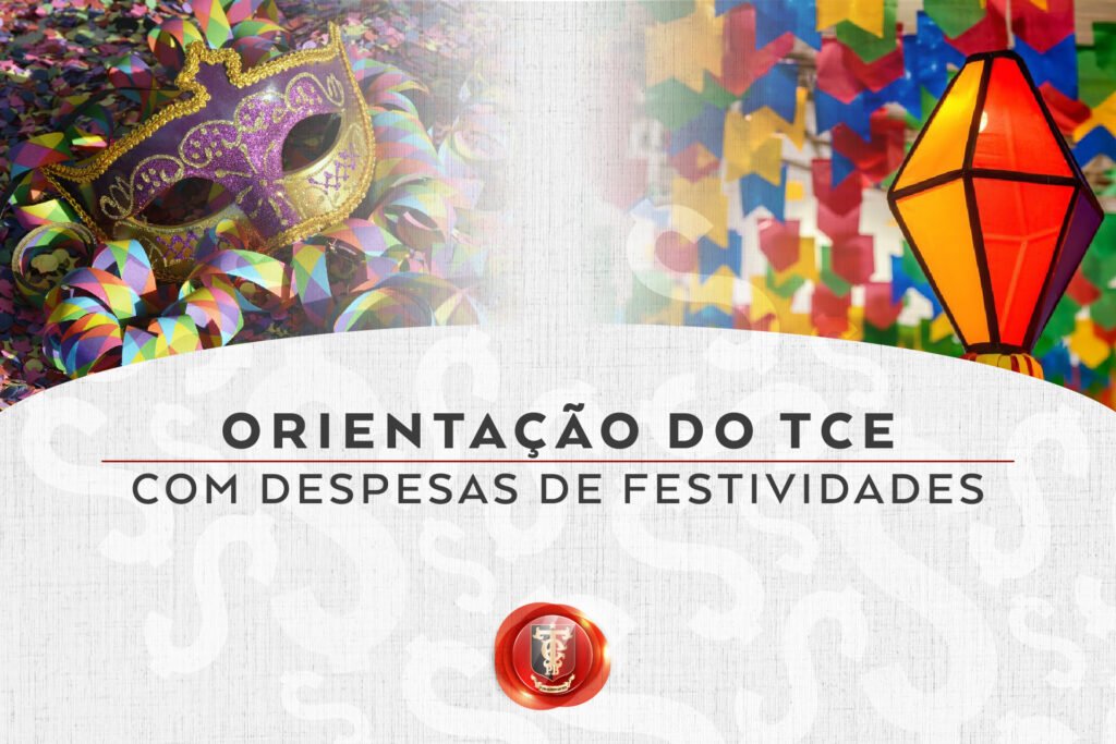 Leia mais sobre o artigo TCE-PB alerta prefeitos sobre gastos públicos com festas juninas