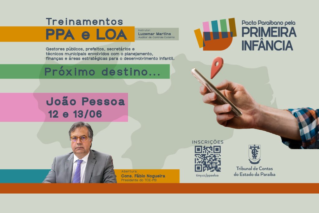 Leia mais sobre o artigo TCE-PB promove etapa final de capacitação sobre PPA e LOA com foco na primeira infância nos dias 12 e 13 de junho