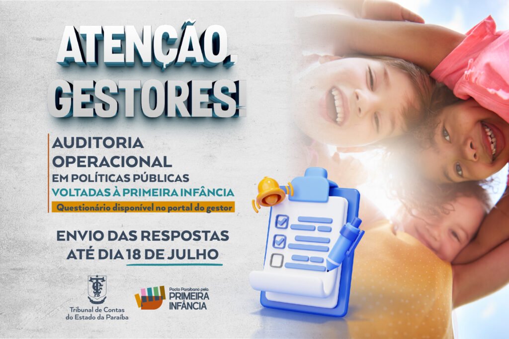Leia mais sobre o artigo Gestores têm prazo final para enviar questionário da Primeira Infância, alerta TCE-PB
