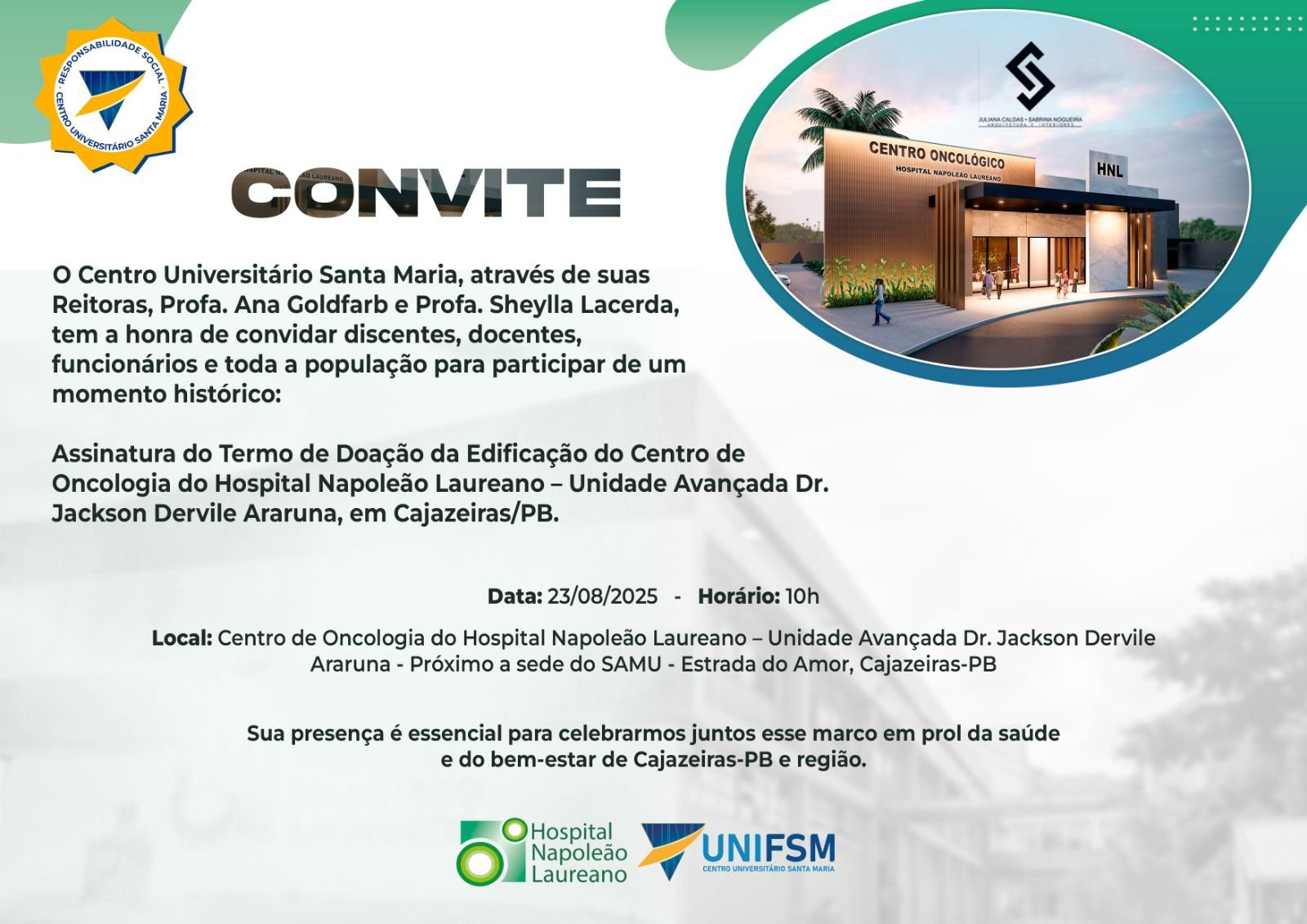 Leia mais sobre o artigo UNIFSM oficializa doação da edificação do Centro de Oncologia do Hospital Napoleão Laureano em Cajazeiras no dia 23 de agosto