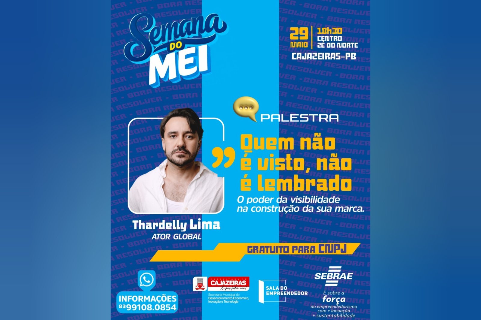 Leia mais sobre o artigo Empreendedores de Cajazeiras terão palestra sobre visibilidade no mercado com Thardelly Lima